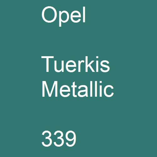 Opel, Tuerkis Metallic, 339.